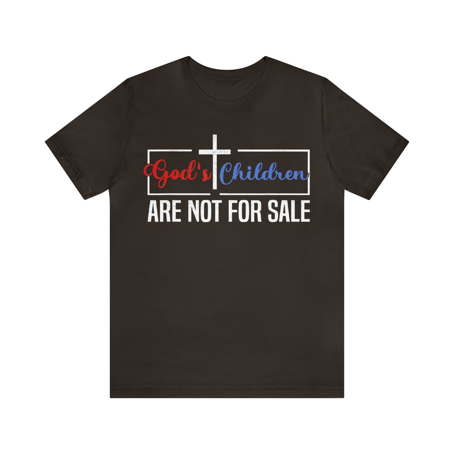 GOD'S CHILDREN ARE NOT FOR SALE