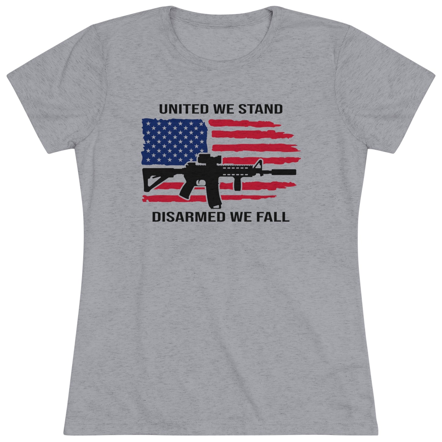 UNITED WE STAND DISARMED WE FALL - WOMEN'S TEE