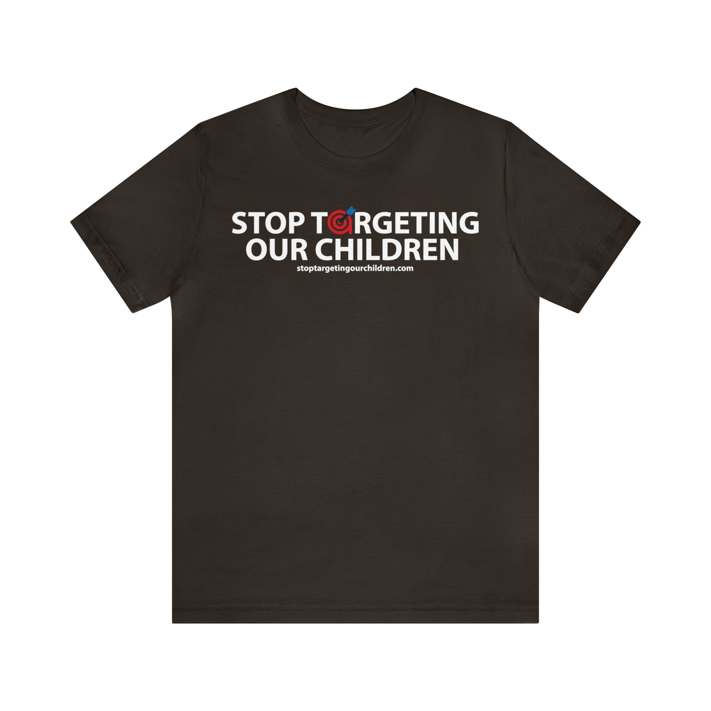 STOP TARGETING OUR CHILDREN