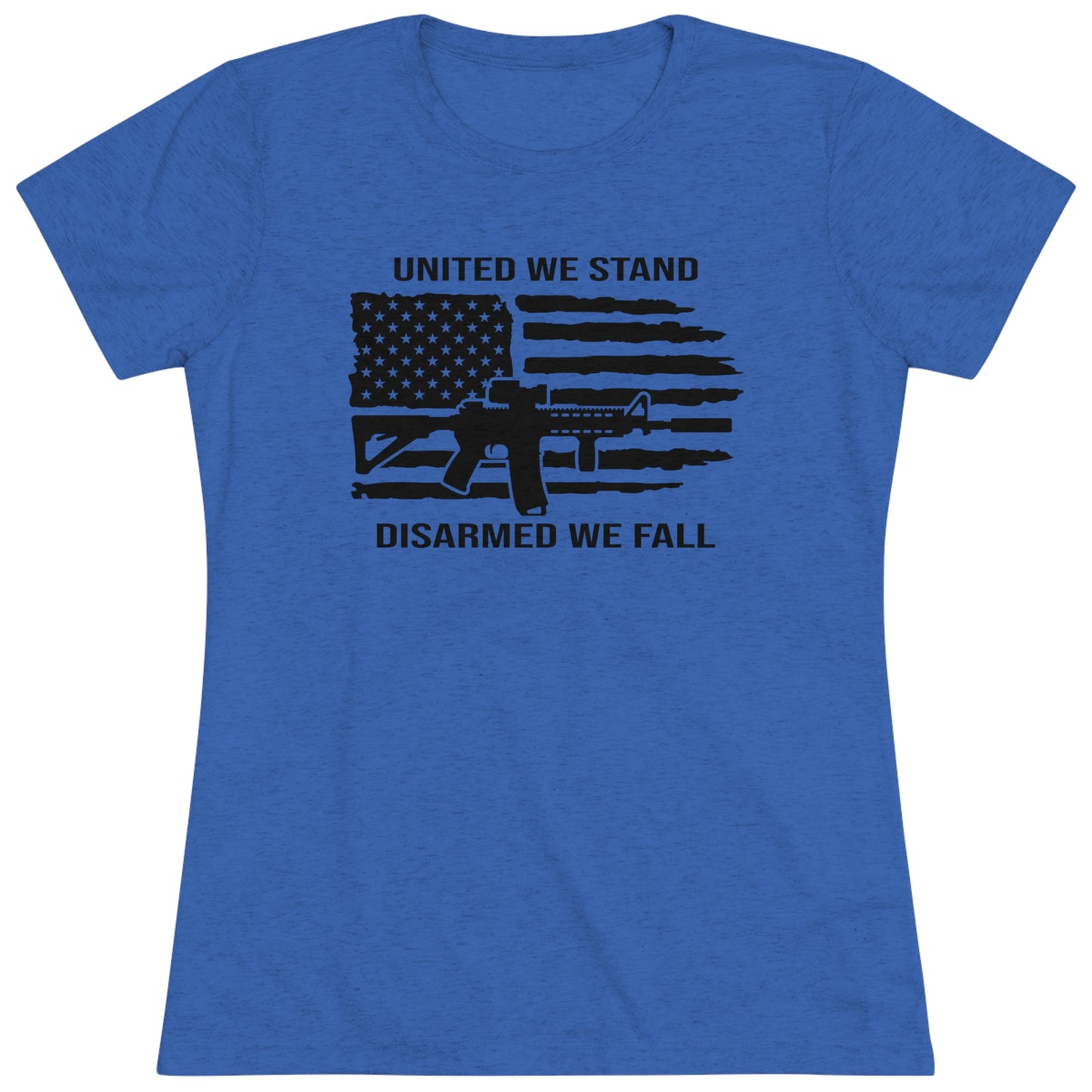 UNITED WE STAND DISARMED WE FALL - WOMEN'S TEE