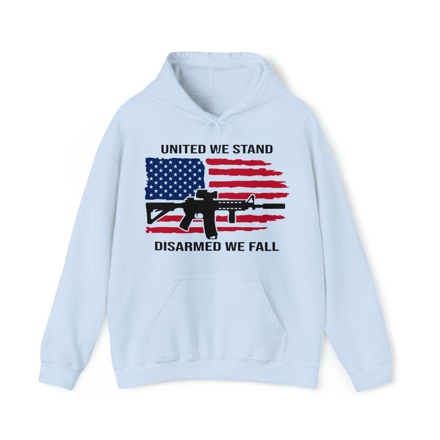 UNITED WE STAND DISARMED WE FALL - UNISEX HOODIE