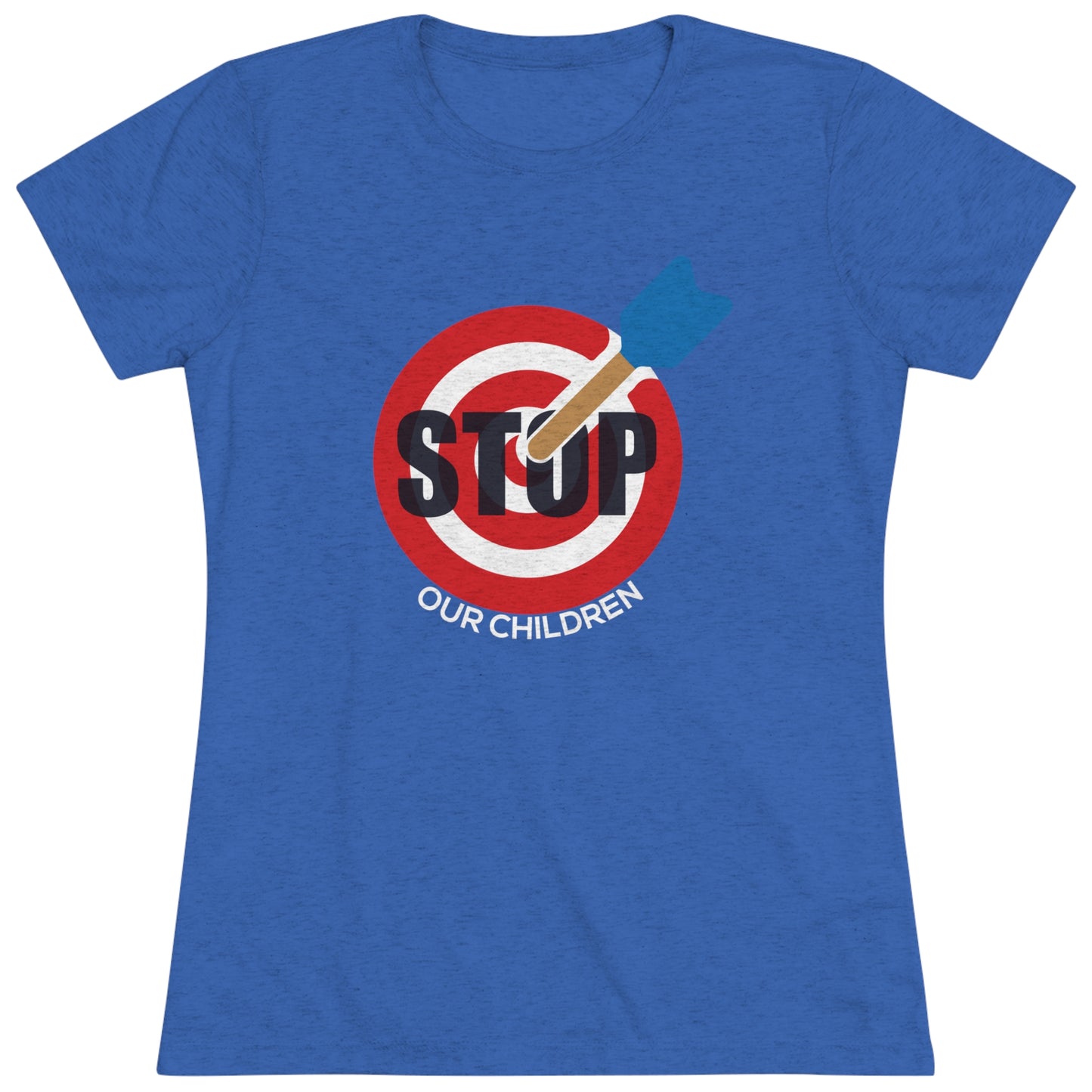 STOP TARGETING OUR CHILDREN - WOMEN'S TEE